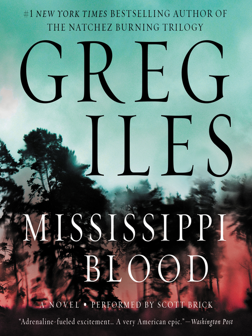 Title details for Mississippi Blood by Greg Iles - Wait list